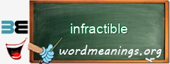 WordMeaning blackboard for infractible